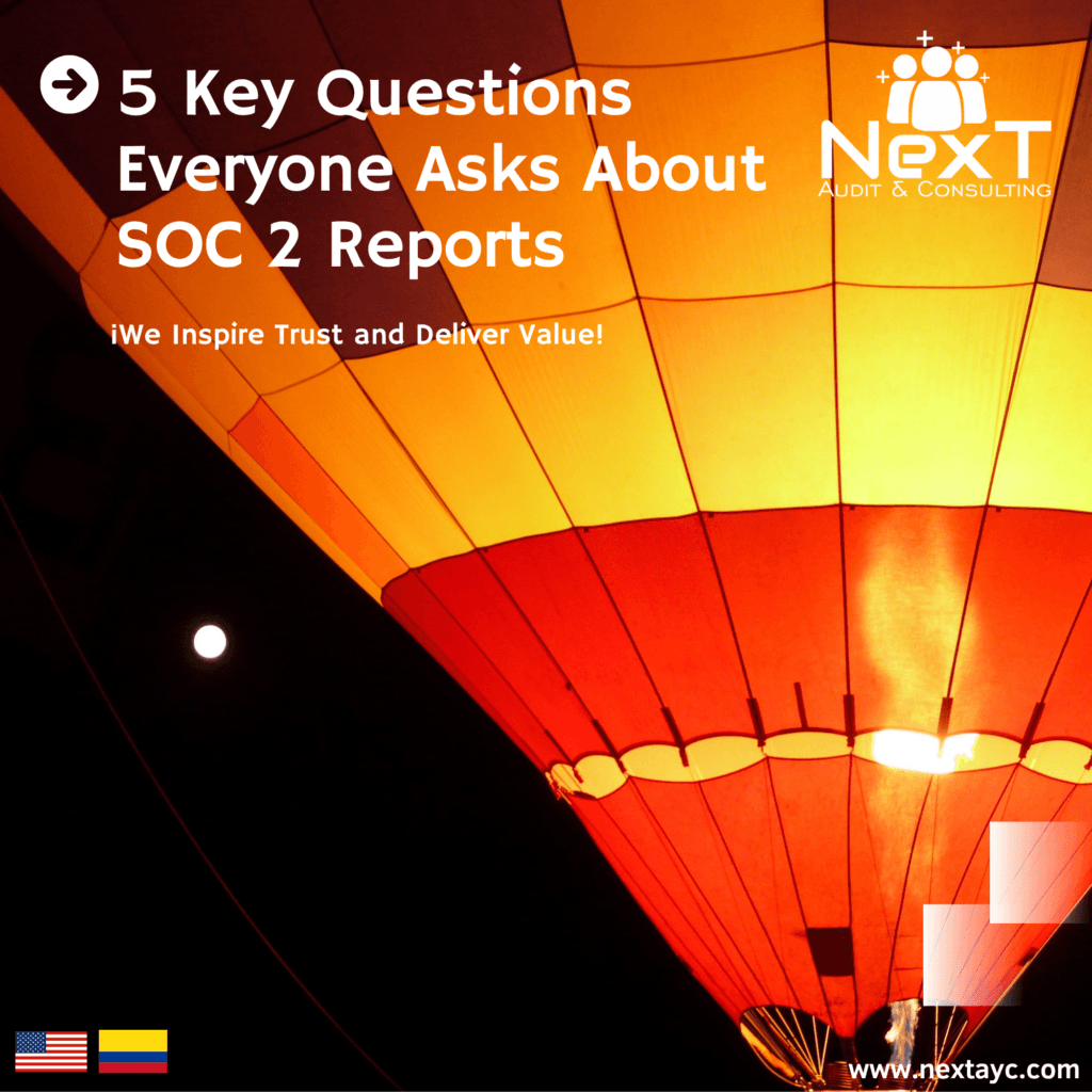 5 Key Questions Everyone Asks About SOC 2 Reports